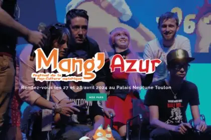 La 17ème édition du Mang’Azur se tiendra en les 27 et 28 avril 2024 au Palais des congrès Neptune de Toulon.