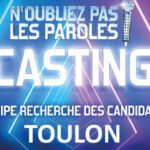 Oui, l’émission de télévision « N’oubliez pas les paroles ! » est actuellement à la recherche de candidats à Toulon. Bonne chance ! 🍀