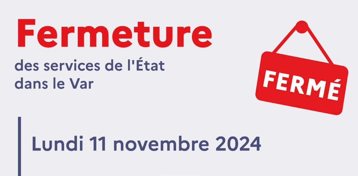 11 Novembre : Fermeture des services de l'État dans le Var