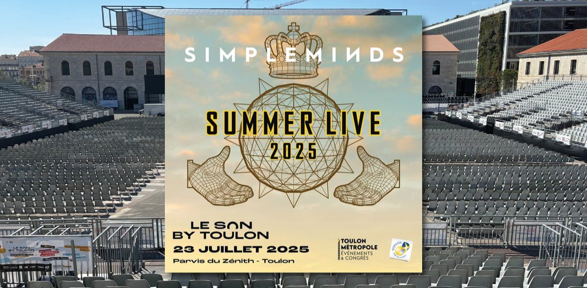 SIMPLE MINDS sur la scène du SON BY TOULON le Mercredi 23 Juillet 2025 !