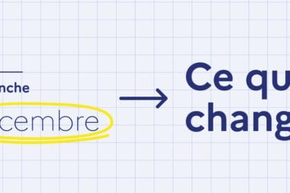 Ce qui change au 1er décembre 2024