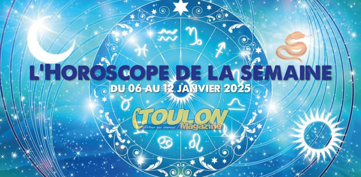 Horoscope de la semaine : 6 au 12 janvier 2025