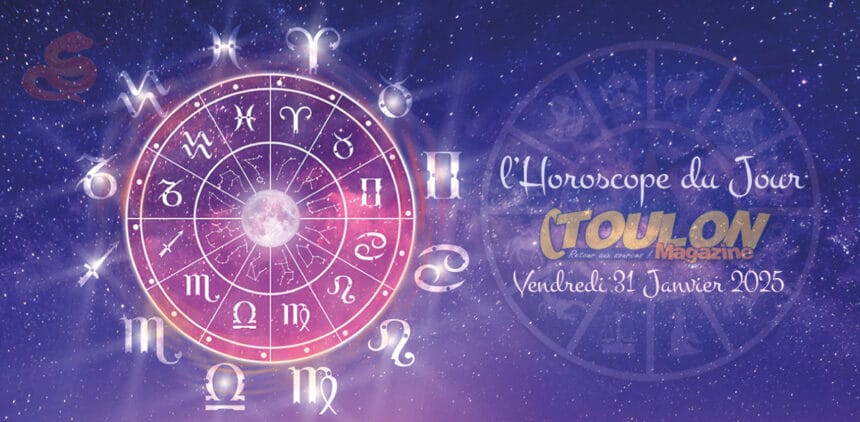 Horoscope du Vendredi 31 Janvier 2025